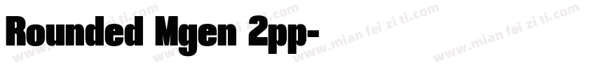 Rounded Mgen 2pp字体转换